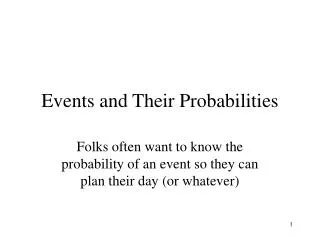 Events and Their Probabilities