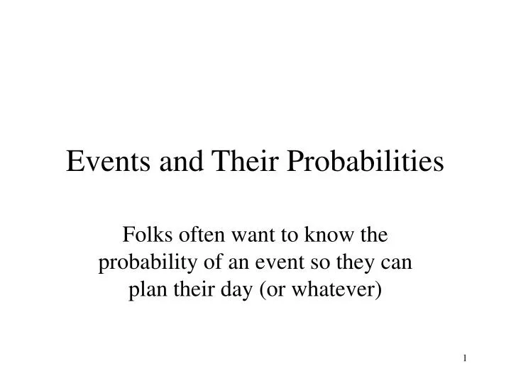 events and their probabilities