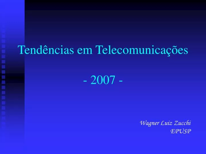 tend ncias em telecomunica es 2007