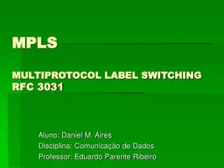 mpls multiprotocol label switching rfc 3031
