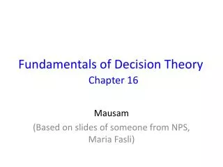 Fundamentals of Decision Theory