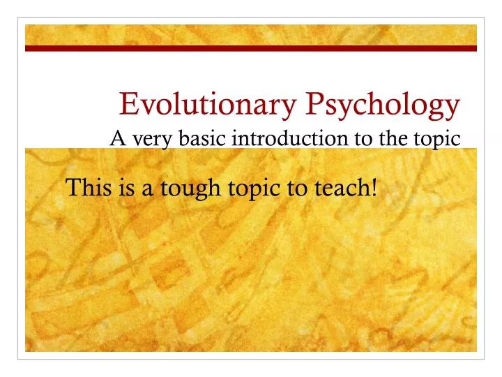 evolutionary psychology