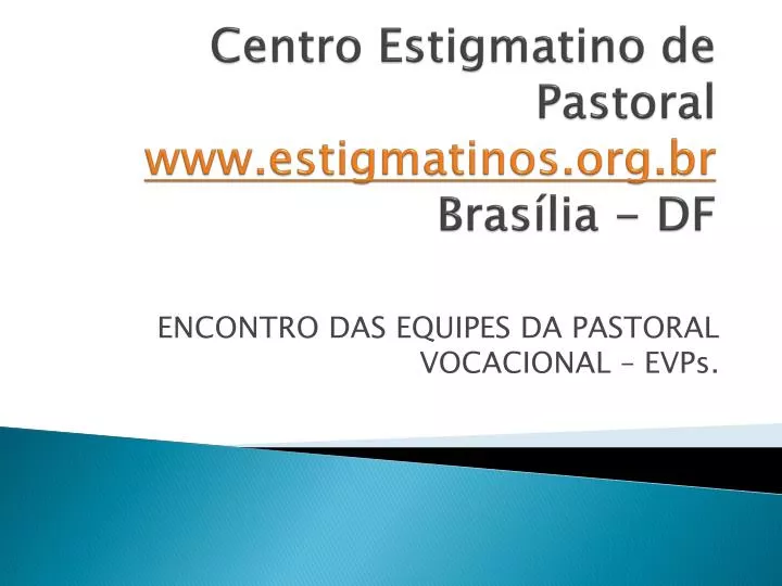 centro estigmatino de pastoral www estigmatinos org br bras lia df
