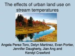 The effects of urban land use on stream temperatures