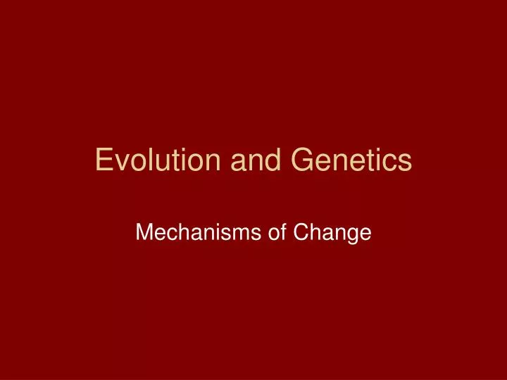 evolution and genetics