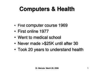 Computers &amp; Health