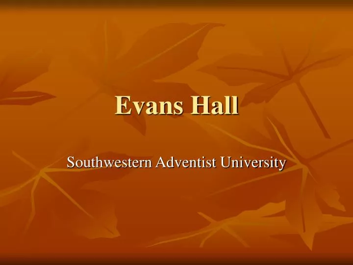 evans hall