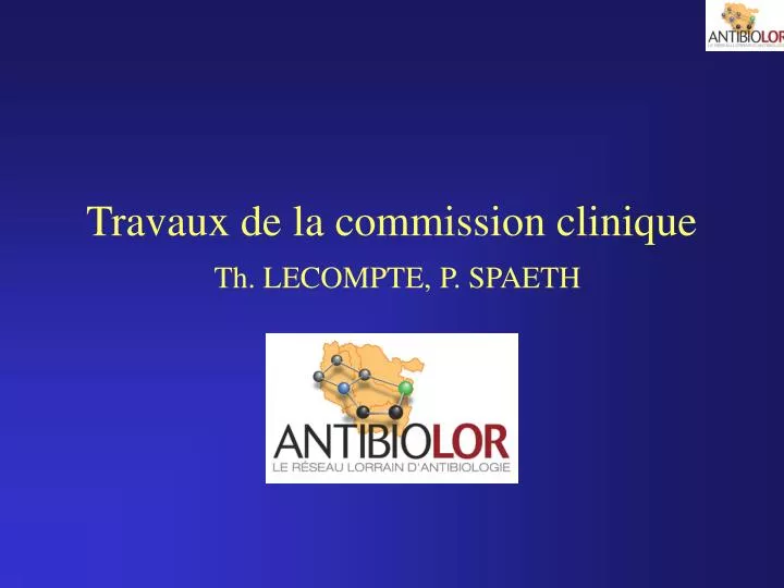 travaux de la commission clinique th lecompte p spaeth