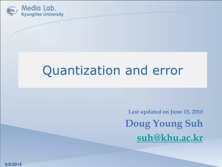 quantization and error