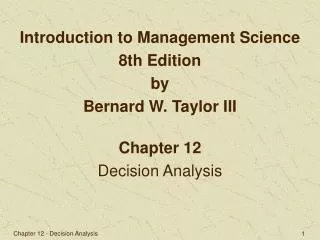 Chapter 12 Decision Analysis