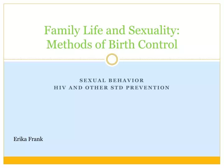 family life and sexuality methods of birth control