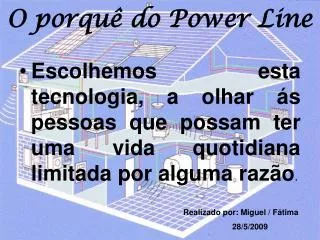 o porqu do power line