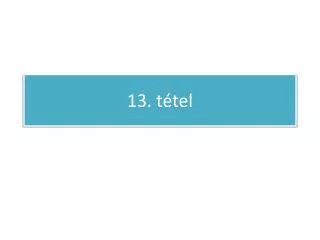 13 t tel