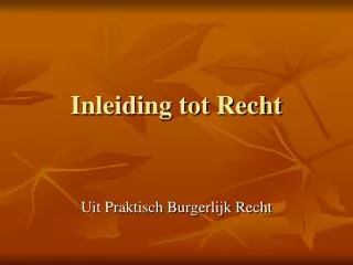 inleiding tot recht