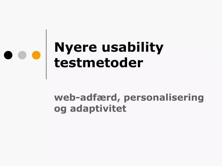 nyere usability testmetoder