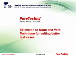 Extension to Noun and Verb Technique for writing better test cases