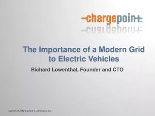The Importance of a Modern Grid to Electric Vehicles
