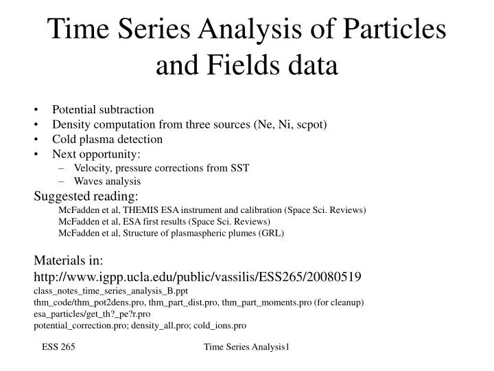 time series analysis of particles and fields data