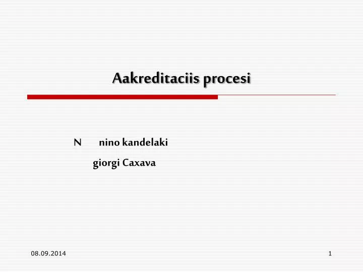 aakreditaciis procesi