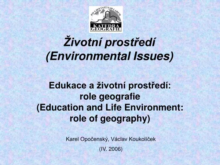 edukace a ivotn prost ed role geografie education and life environment role of geography