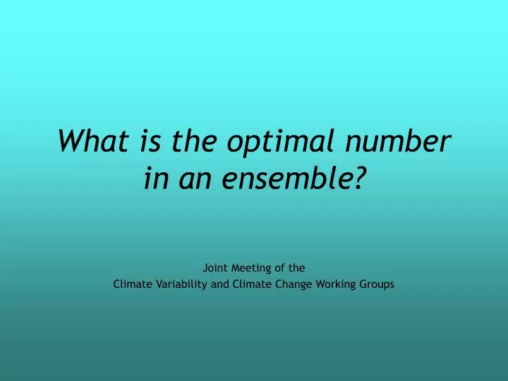 what is the optimal number in an ensemble