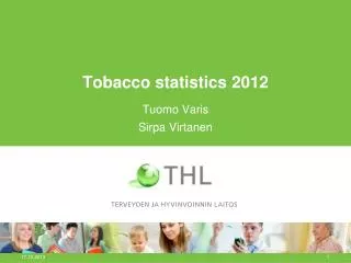 Tobacco statistics 2012