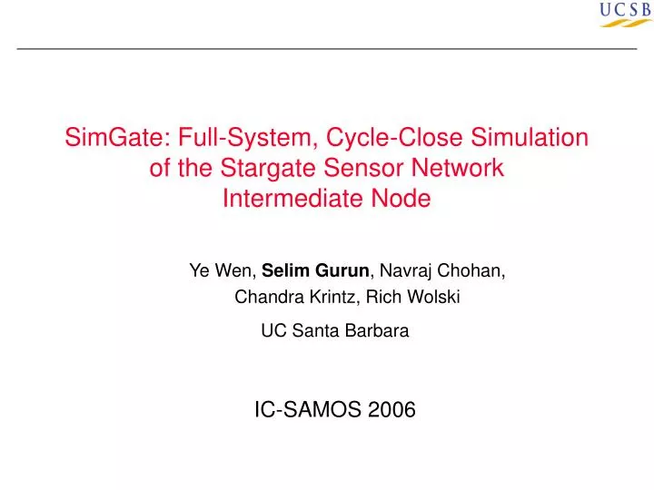 simgate full system cycle close simulation of the stargate sensor network intermediate node