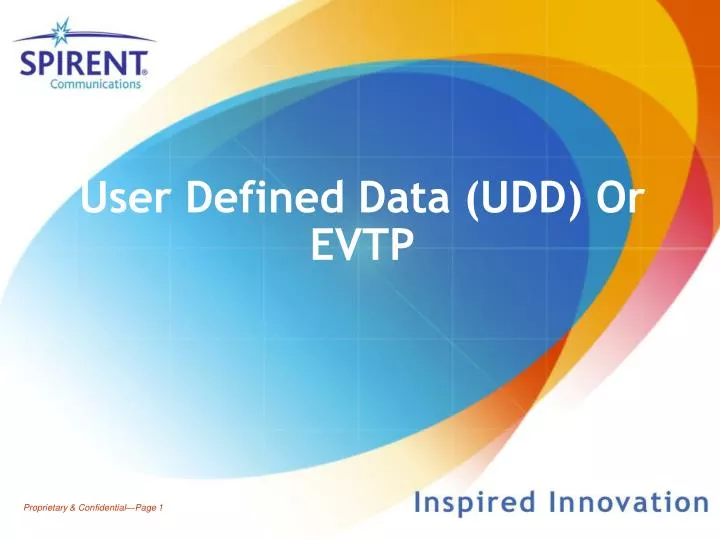 user defined data udd or evtp