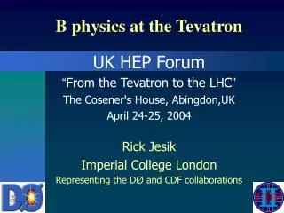 B physics at the Tevatron