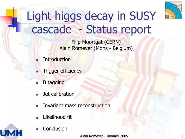 light higgs decay in susy cascade status report