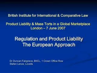 Regulation and Product Liability The European Approach