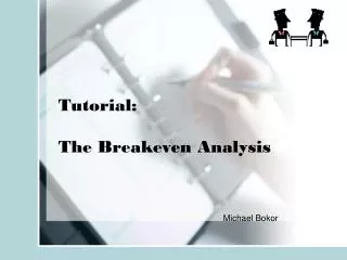tutorial the breakeven analysis