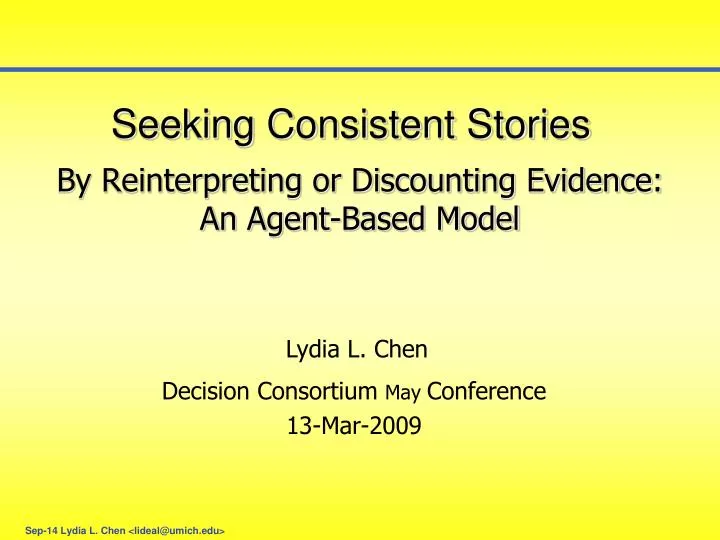 seeking consistent stories