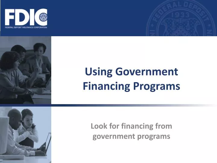 using government financing programs