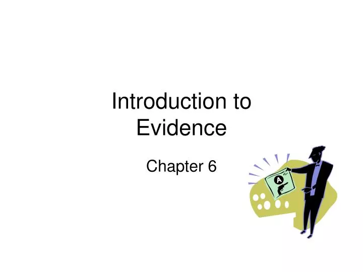 introduction to evidence