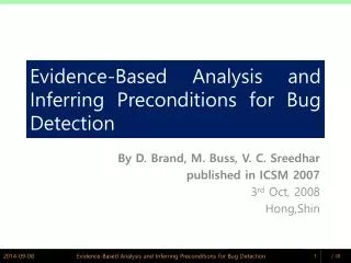 Evidence-Based Analysis and Inferring Preconditions for Bug Detection