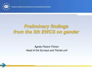Preliminary findings from the 5th EWCS on gender