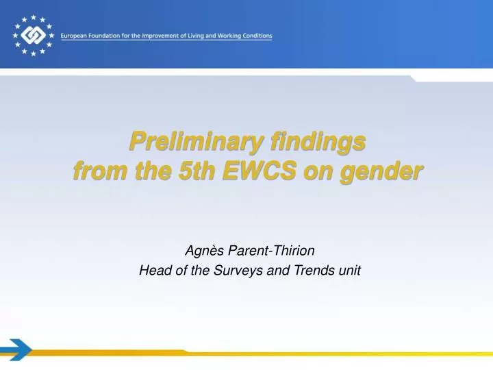 preliminary findings from the 5th ewcs on gender