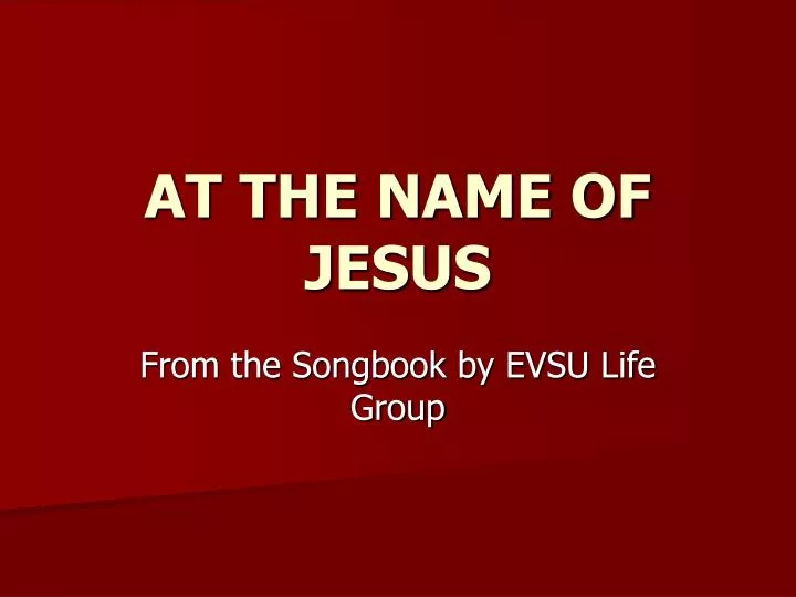 at the name of jesus