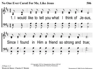 1 1 no one ever cared for me like jesus