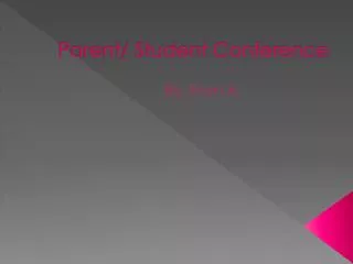 Parent/ Student Conference