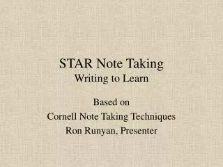 STAR Note Taking Writing to Learn