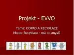 Projekt - EVVO - slide 1