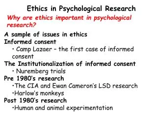 Why are ethics important in psychological research?