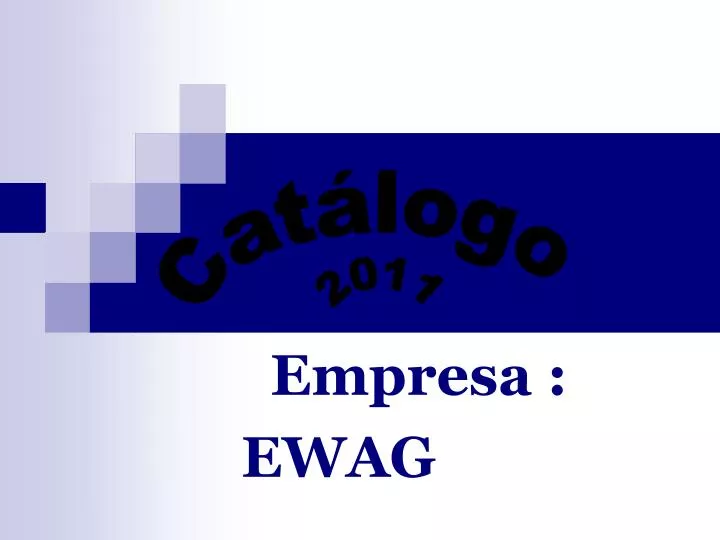 empresa ewag