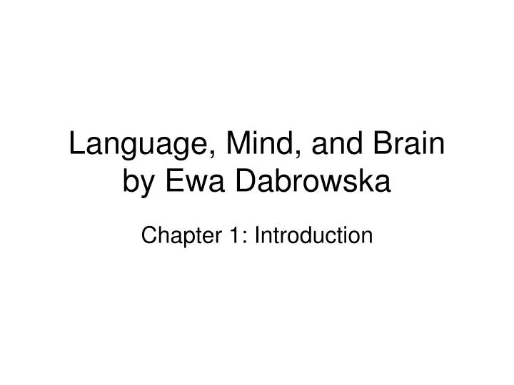 language mind and brain by ewa dabrowska