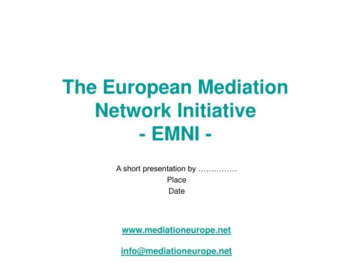 the european mediation network initiative emni