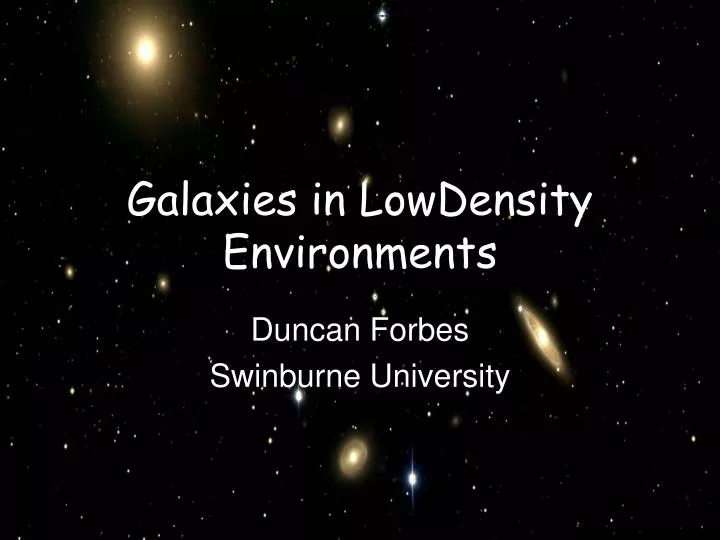 galaxies in lowdensity environments
