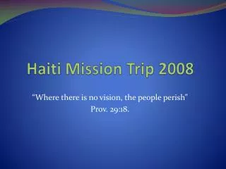 Haiti Mission Trip 2008