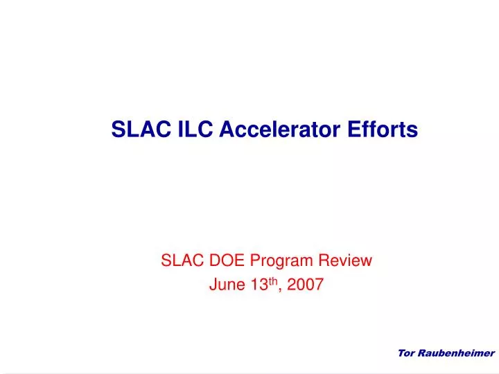 slac ilc accelerator efforts